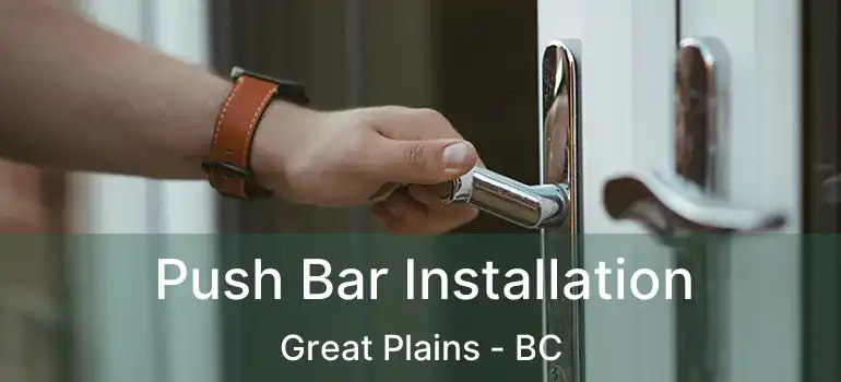  Push Bar Installation Great Plains - BC