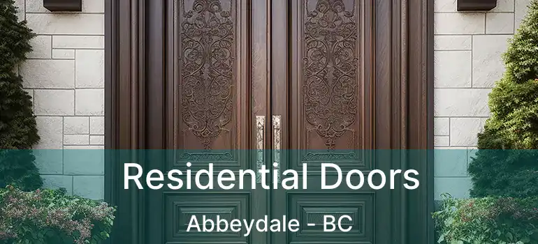 Residential Doors Abbeydale - BC