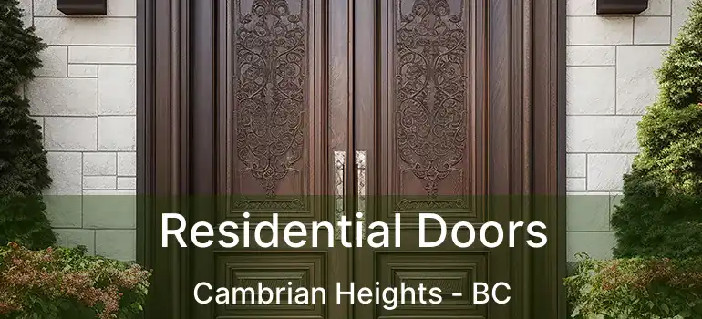  Residential Doors Cambrian Heights - BC