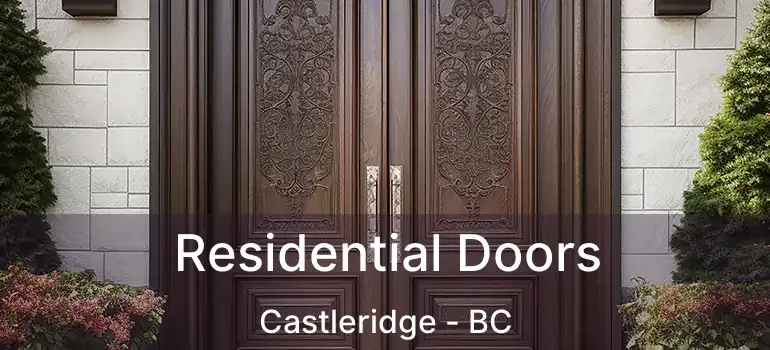  Residential Doors Castleridge - BC