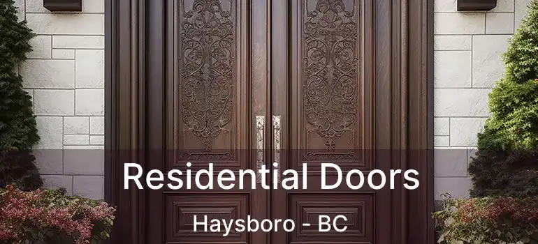  Residential Doors Haysboro - BC