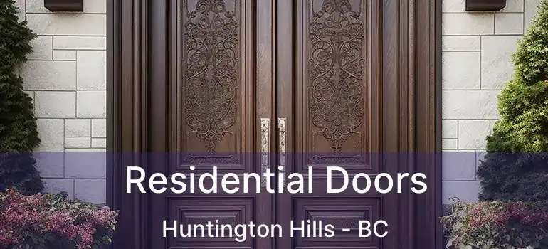  Residential Doors Huntington Hills - BC