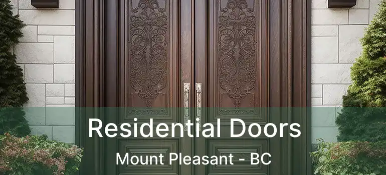  Residential Doors Mount Pleasant - BC