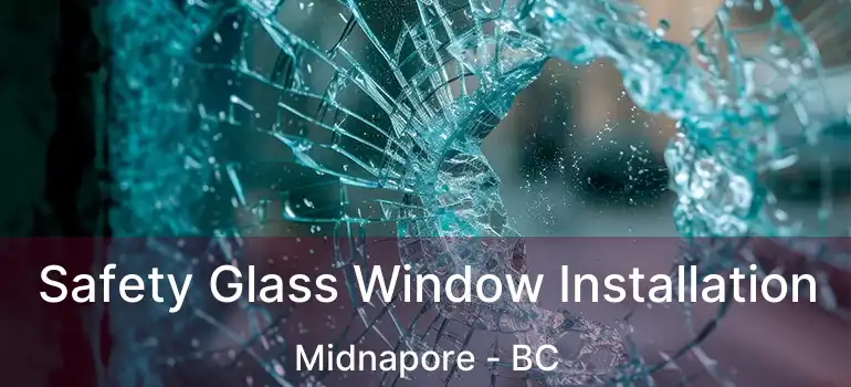  Safety Glass Window Installation Midnapore - BC