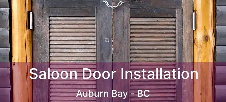  Saloon Door Installation Auburn Bay - BC