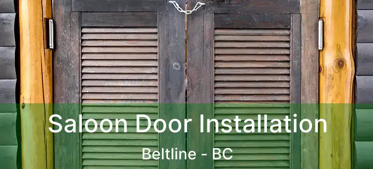  Saloon Door Installation Beltline - BC