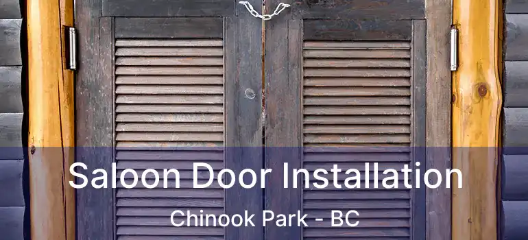  Saloon Door Installation Chinook Park - BC