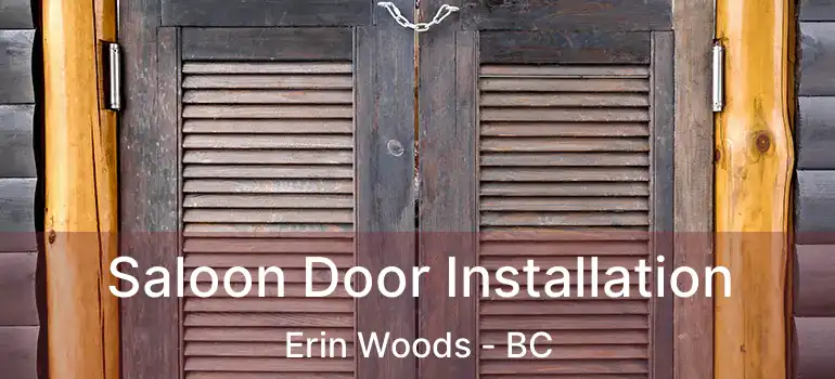  Saloon Door Installation Erin Woods - BC