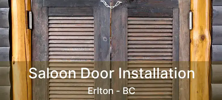  Saloon Door Installation Erlton - BC