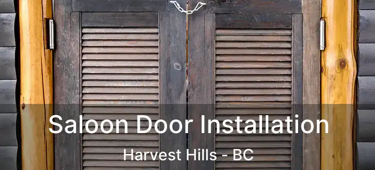 Saloon Door Installation Harvest Hills - BC