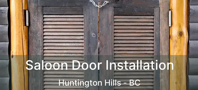  Saloon Door Installation Huntington Hills - BC