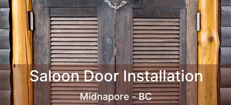  Saloon Door Installation Midnapore - BC