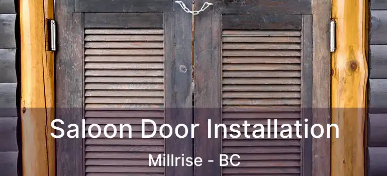  Saloon Door Installation Millrise - BC