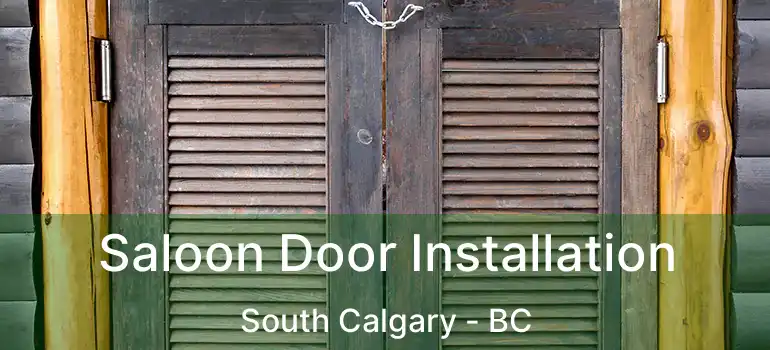  Saloon Door Installation South Calgary - BC