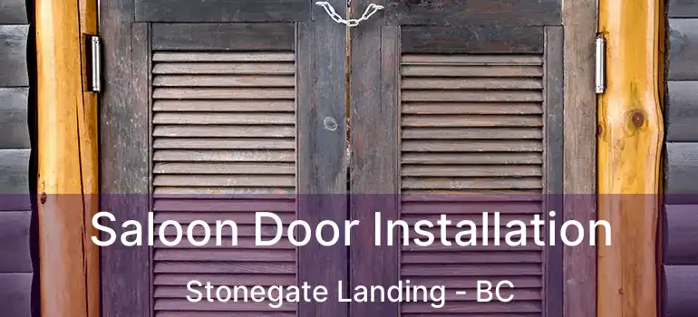  Saloon Door Installation Stonegate Landing - BC