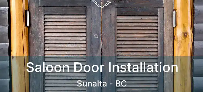  Saloon Door Installation Sunalta - BC