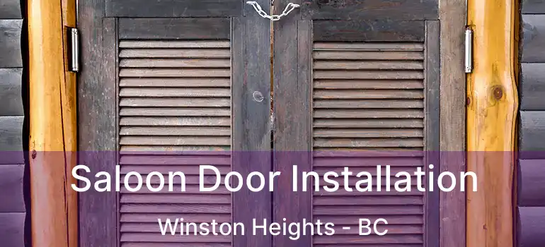  Saloon Door Installation Winston Heights - BC
