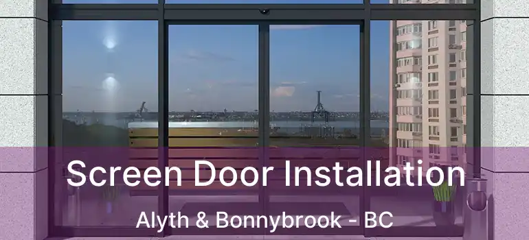  Screen Door Installation Alyth & Bonnybrook - BC
