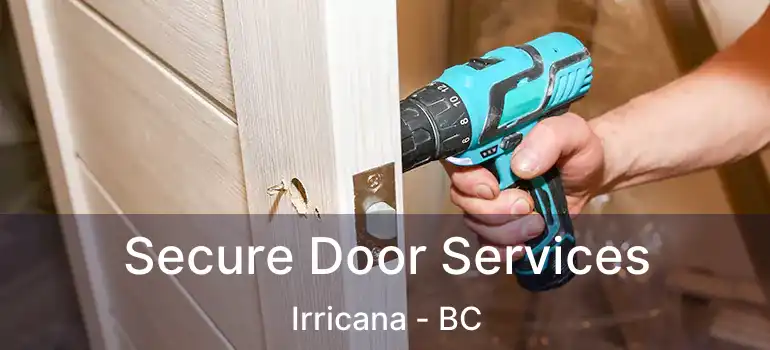  Secure Door Services Irricana - BC