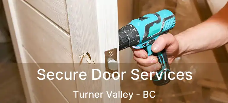  Secure Door Services Turner Valley - BC