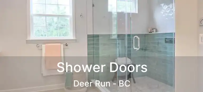  Shower Doors Deer Run - BC