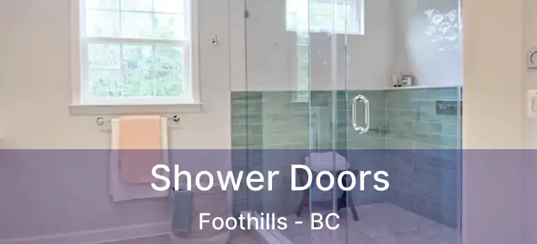  Shower Doors Foothills - BC