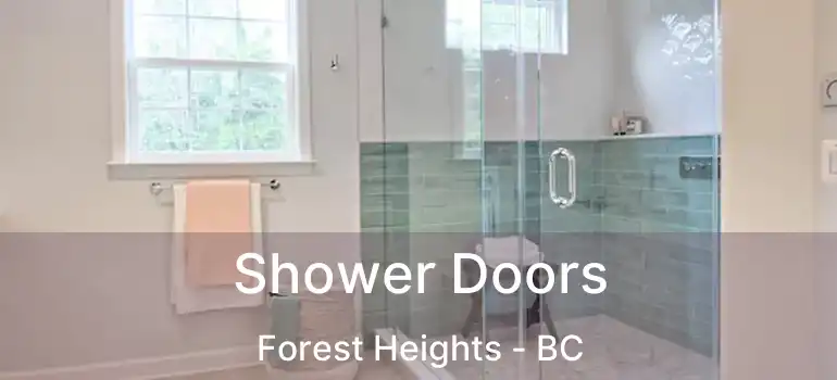 Shower Doors Forest Heights - BC