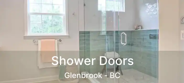  Shower Doors Glenbrook - BC