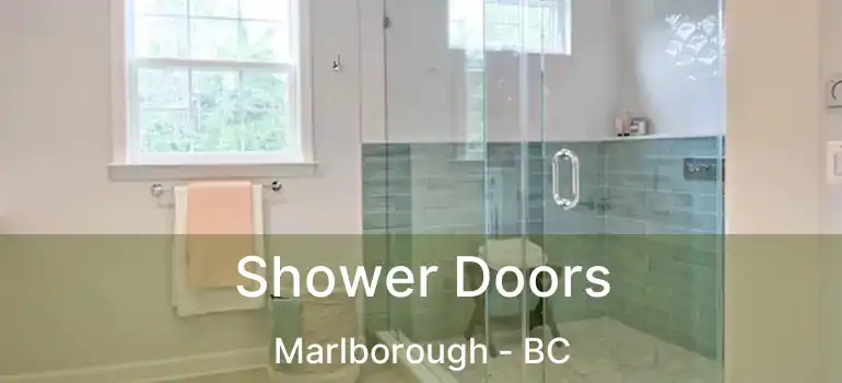  Shower Doors Marlborough - BC