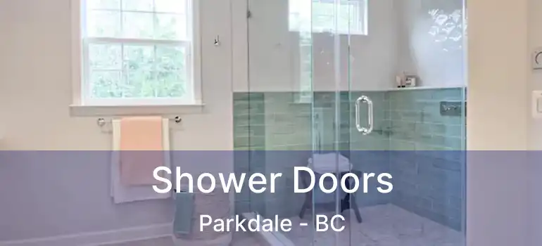  Shower Doors Parkdale - BC