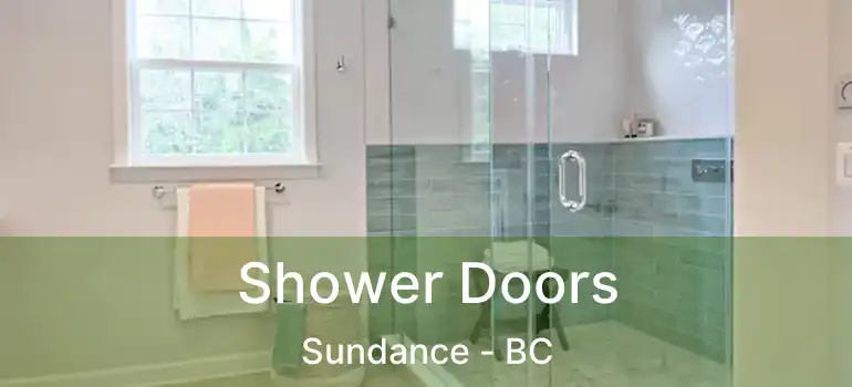  Shower Doors Sundance - BC