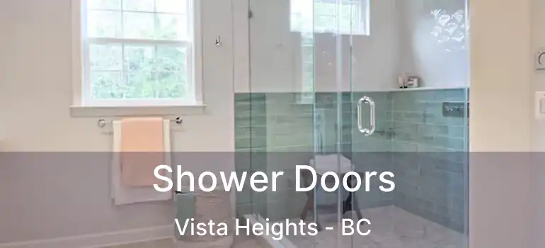 Shower Doors Vista Heights - BC