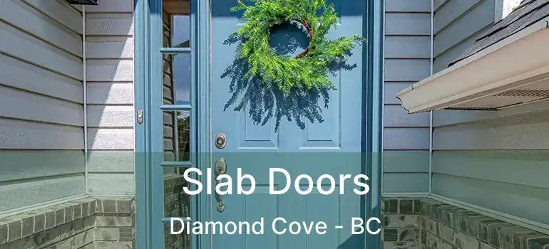  Slab Doors Diamond Cove - BC
