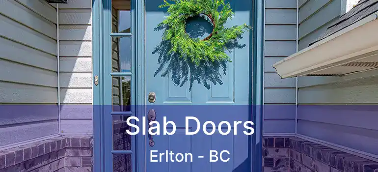  Slab Doors Erlton - BC