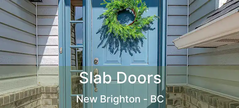  Slab Doors New Brighton - BC