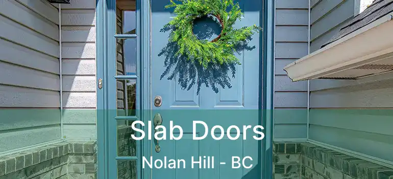  Slab Doors Nolan Hill - BC