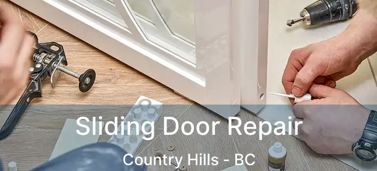  Sliding Door Repair Country Hills - BC