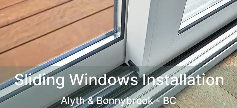  Sliding Windows Installation Alyth & Bonnybrook - BC