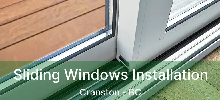  Sliding Windows Installation Cranston - BC