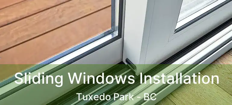  Sliding Windows Installation Tuxedo Park - BC