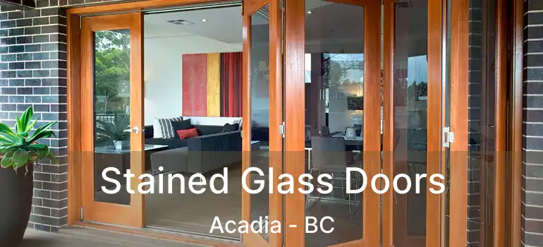  Stained Glass Doors Acadia - BC
