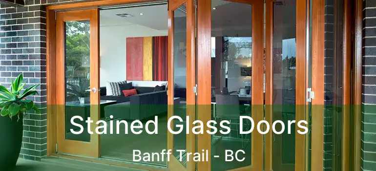  Stained Glass Doors Banff Trail - BC