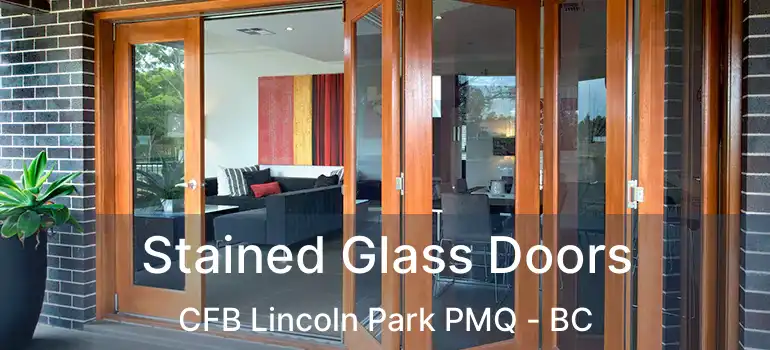  Stained Glass Doors CFB Lincoln Park PMQ - BC