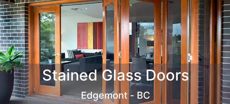  Stained Glass Doors Edgemont - BC