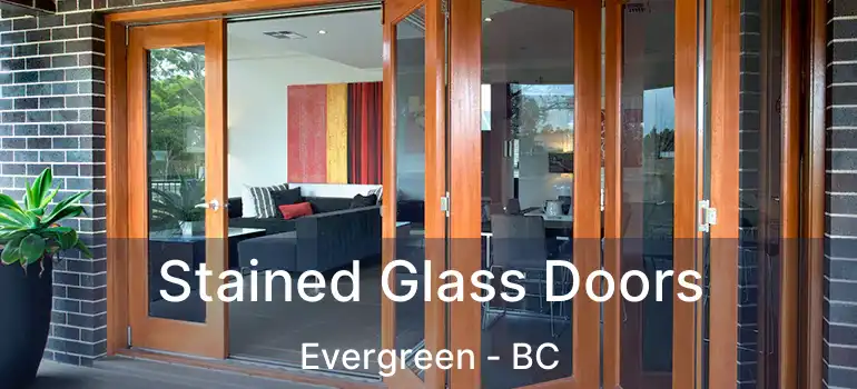  Stained Glass Doors Evergreen - BC
