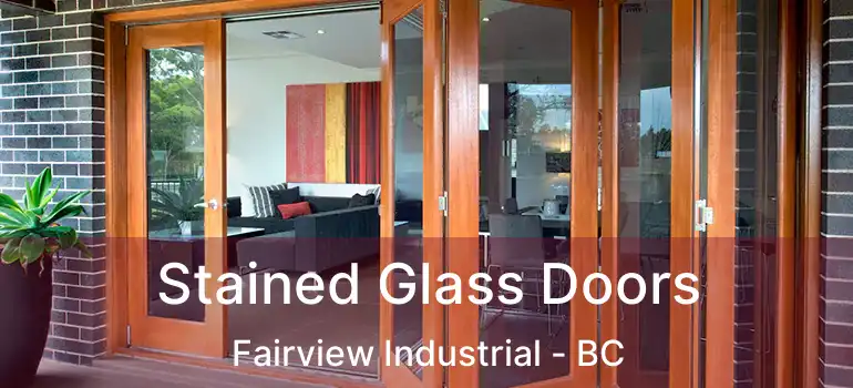  Stained Glass Doors Fairview Industrial - BC