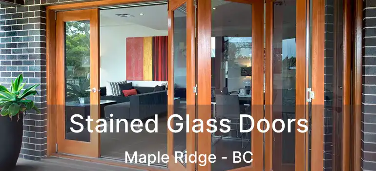  Stained Glass Doors Maple Ridge - BC