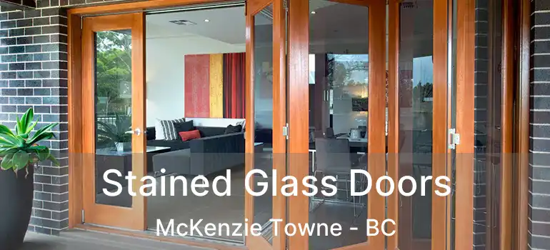  Stained Glass Doors McKenzie Towne - BC