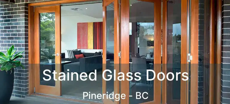  Stained Glass Doors Pineridge - BC