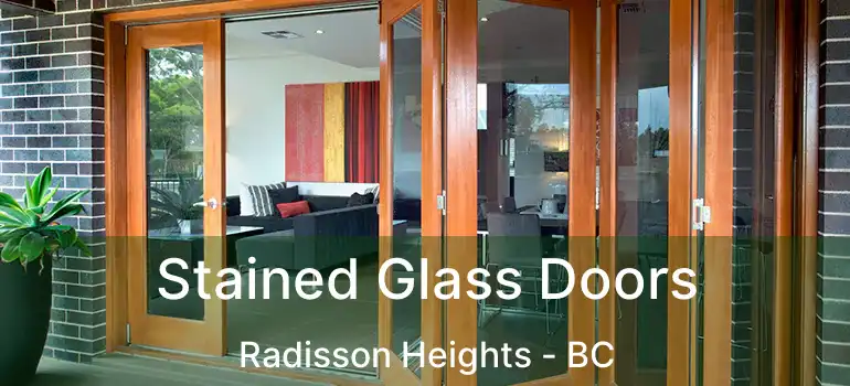  Stained Glass Doors Radisson Heights - BC